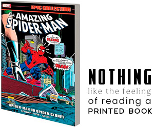 AMAZING SPIDER-MAN EPIC COLLECTION: SPIDER-MAN OR SPIDER-CLONE?