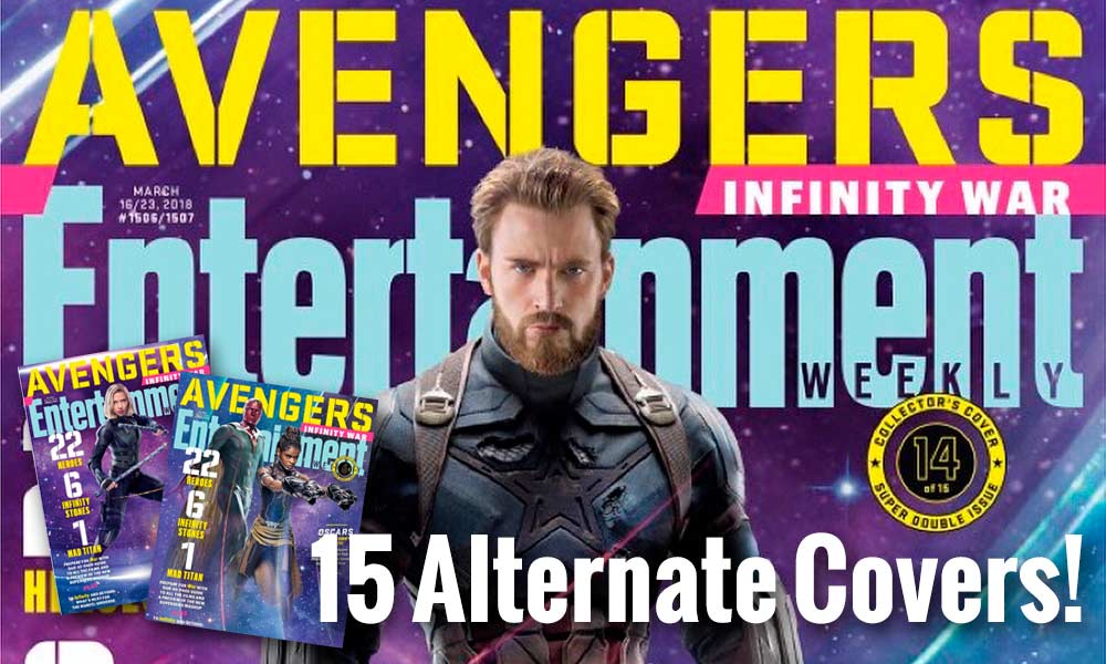 Entertainment Weekly Avengers Infinity War Comes in 15 Alternate Covers! image