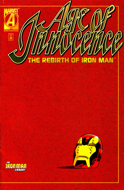 Age of Innocence: The Rebirth of Iron Man #1