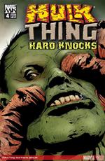 Hulk and Thing: Hard Knocks #4