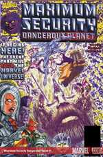 Maximum Security: Dangerous Planet #1