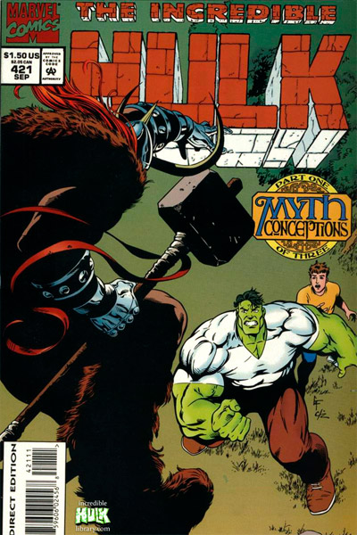 Incredible Hulk, The #421
