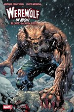 Werewolf by Night: Blood Moon Rise #1